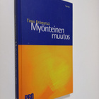 Timo Erämetsä : Myönteinen muutos - pikkukuva 1