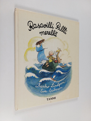 Barbro Lindgren : Rasavilli Piltti merellä