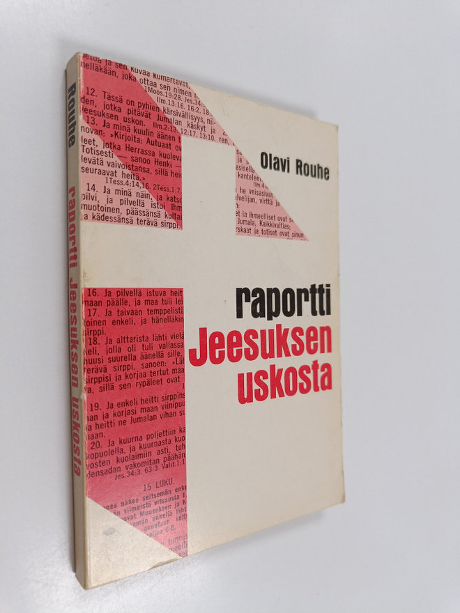 Olavi Rouhe : Raportti Jeesuksen uskosta