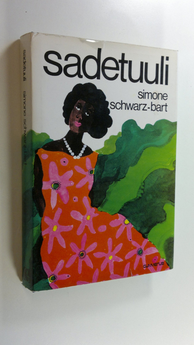Simone Schwarz-Bart : Sadetuuli