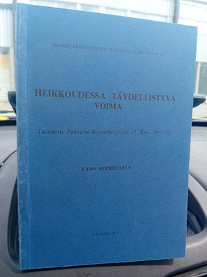 Aejmelaeus : Heikkoudessa täydellistyvä voima ( SIS POSTIKUL