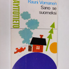 Rauni Vornanen : Sano se suomeksi - pikkukuva 1