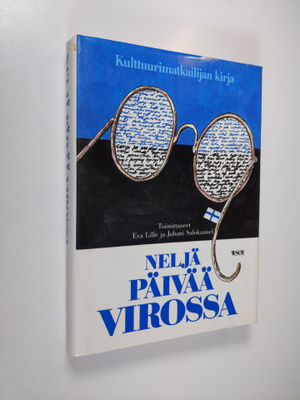Eva ym. (toim.) Lille : Neljä päivää Virossa : kulttuurim...
