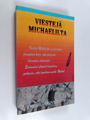 Chelsea Quinn Yarbro : Viestejä Michaelilta
