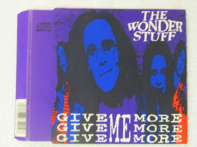 The Wonder Stuff•Give Give Give Me More More More CD-Single