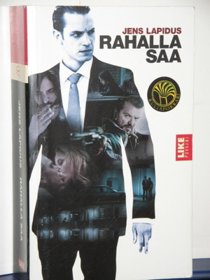 Jens Lapidus : RAHALLA SAA