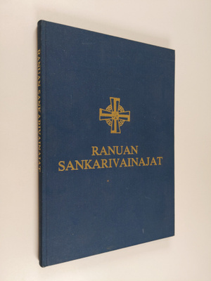 Kalle Mustonen : Ranuan sankarivainajat