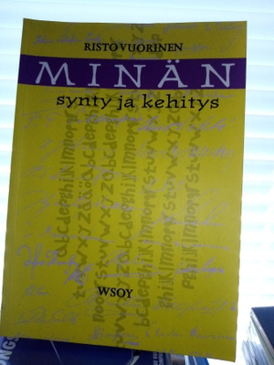 Risto Vuorinen : Minän synty ja kehitys ( SIS POSTIKULU)