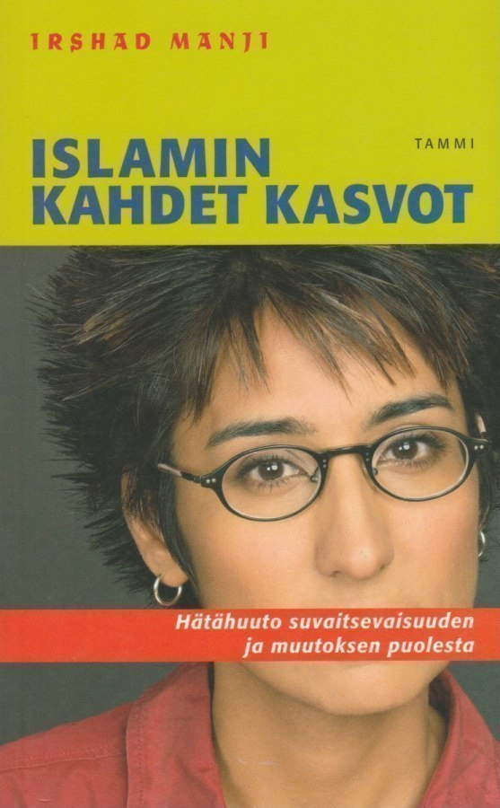 Irshad Manji: Islamin kahdet kasvot