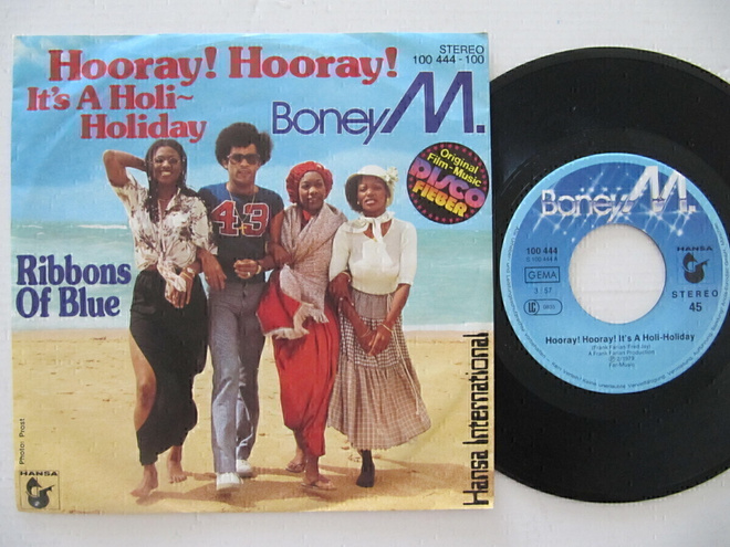Boney M. ?Hooray! Hooray! It's A Holi-Holiday  7" sinkku