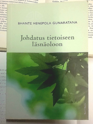 Bhante Gunaratana - Johdatus tietoiseen läsnäoloon (nid.)