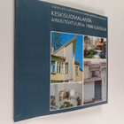 Keskisuomalaista arkkitehtuuria 1980-luvulla - pikkukuva 1
