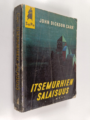 John Dickson Carr : Itsemurhien salaisuus