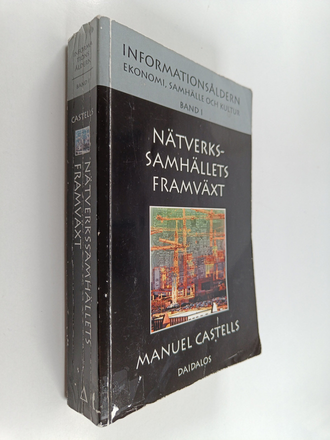 Manuel Castells : Informationsåldern : ekonomi, samhälle ...