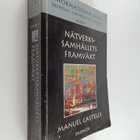 Manuel Castells : Informationsåldern : ekonomi, samhälle ... - pikkukuva 1