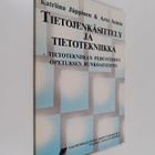 Arto Sainio ym. : Tietojenkäsittely ja tietotekniikka - t... - pikkukuva 1