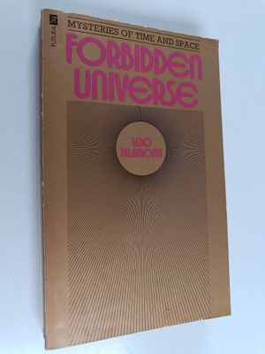 Leo Talamonti : Forbidden universe : mysteries of psychic...