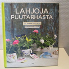 Debora Robertson : Lahjoja puutarhasta - pikkukuva 1