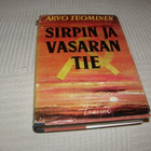 Arvo Tuominen Sirpin ja vasaran tie  -sid - pikkukuva 1