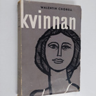 Walentin Chorell : Kvinnan - pikkukuva 1