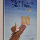 Pirkko Vainio : Nouse pilviin pikku lintu - pikkukuva 1