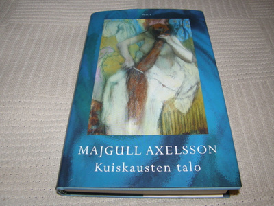 Majgull Axelsson  Kuiskausten talo  -sid