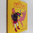 Tuula Kallioniemi : Ritari Artturi ja haarniska-allergia - pikkukuva 1