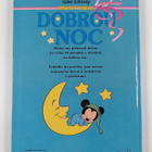 Walt Disney : Dobrou noc - pikkukuva 2