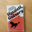 Tsingiz Aitmatov : Hyvästi Gulsary ( 1977 ) - pikkukuva 1