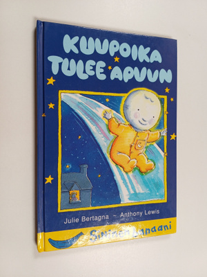 Julie Bertagna : Kuupoika tulee apuun