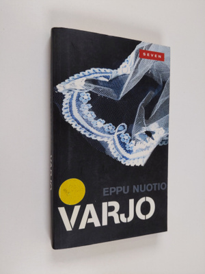 Eppu Nuotio : Varjo