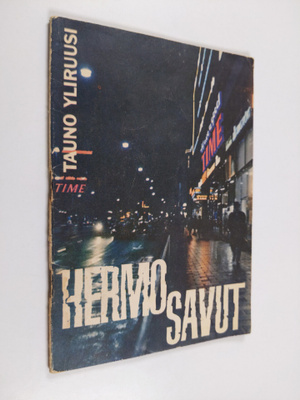 Tauno Yliruusi : "Hermosavut" : kassakaappimurrot : jänni...