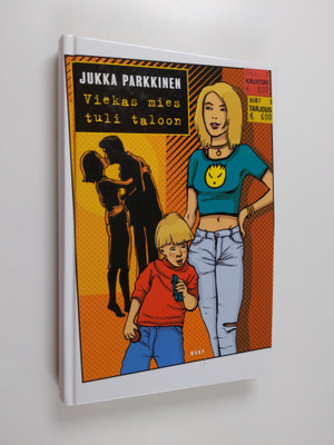 Jukka Parkkinen : Viekas mies tuli taloon