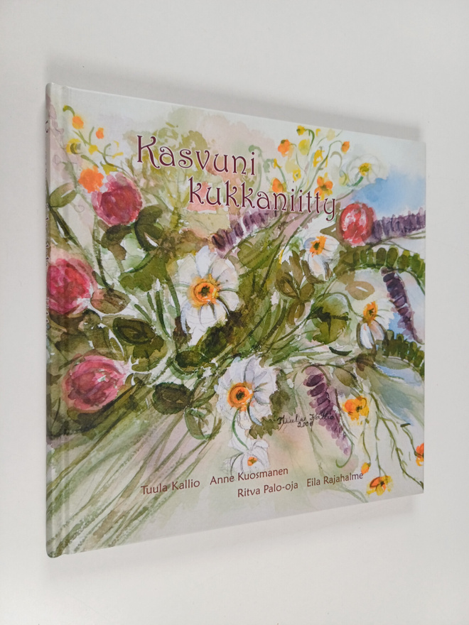 Anne Kuosmanen : Kasvuni kukkaniitty