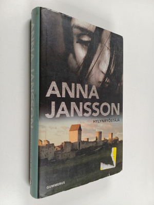 Anna Jansson : Hylynryöstäjä