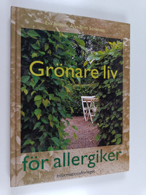 Eva Janson : Grönare liv för allergiker