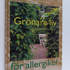 Eva Janson : Grönare liv för allergiker - pikkukuva 1