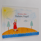Nicholas Allan : Tschuss, Vogel! - pikkukuva 1