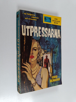 Ovid Demaris : Utpressarna