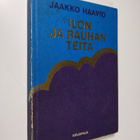 Jaakko Haavio : Ilon ja rauhan teitä - pikkukuva 1