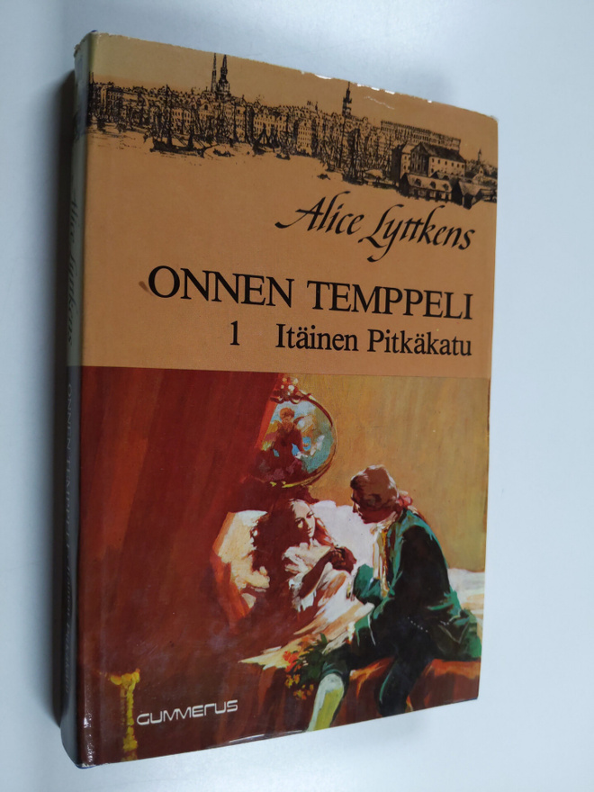 Alice Lyttkens : Onnen temppeli 1, Itäinen Pitkäkatu