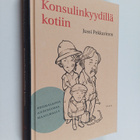 Jussi Pekkarinen : Konsulinkyydillä kotiin : suomalaisia ... - pikkukuva 1