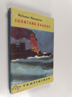 Nicholas Monsarrat : Suuntana kaakko