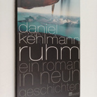 Daniel Kehlmann : Ruhm : ein Roman in neun Geschichten - pikkukuva 1