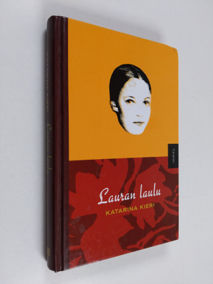Katarina Kieri : Lauran laulu