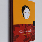 Katarina Kieri : Lauran laulu - pikkukuva 1