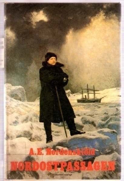 A.E.Nordenskiöld: Nordostpassagen (ill. ur orig.uppl)