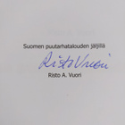 Risto A. Vuori : Suomen puutarhatalouden jäljillä (signee... - pikkukuva 3