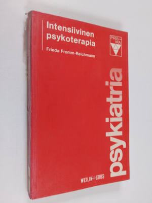 Frieda Fromm-Reichmann : Intensiivinen psykoterapia