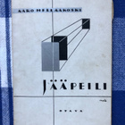 Aaro Hellaakoski: Jääpeili. 1928. 1.p. - pikkukuva 1